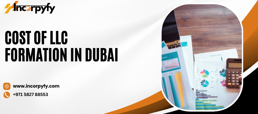 Cost of LLC Formation in Dubai